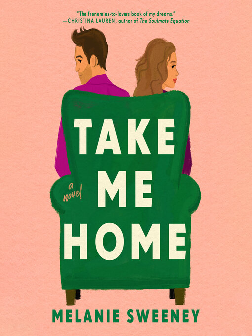 Title details for Take Me Home by Melanie Sweeney - Wait list